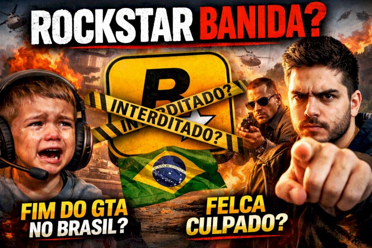 ???? Rockstar e o “Digital ECA” no Brasil: o que está acontecendo, o papel de Felca e se GTA pode ser removido